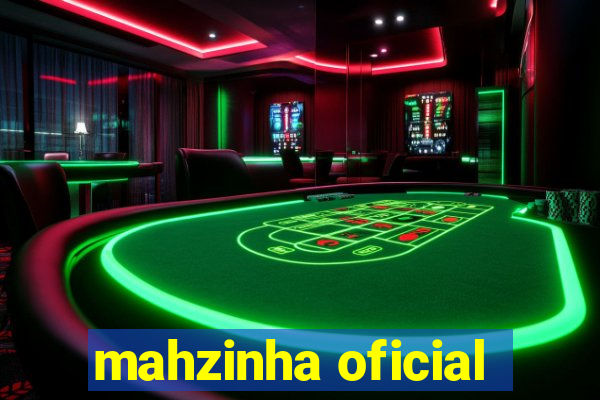 mahzinha oficial